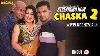 Chaska 2 Neonx Vip xxx Hindi Hot Short Video